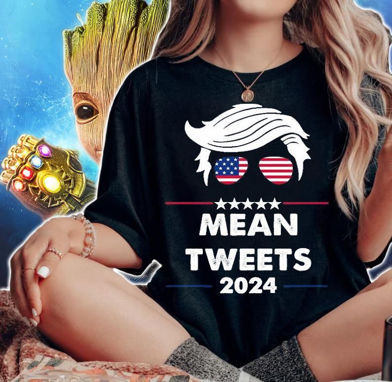 Mean Tweets 2024 Pro Trump shirt woman shirt