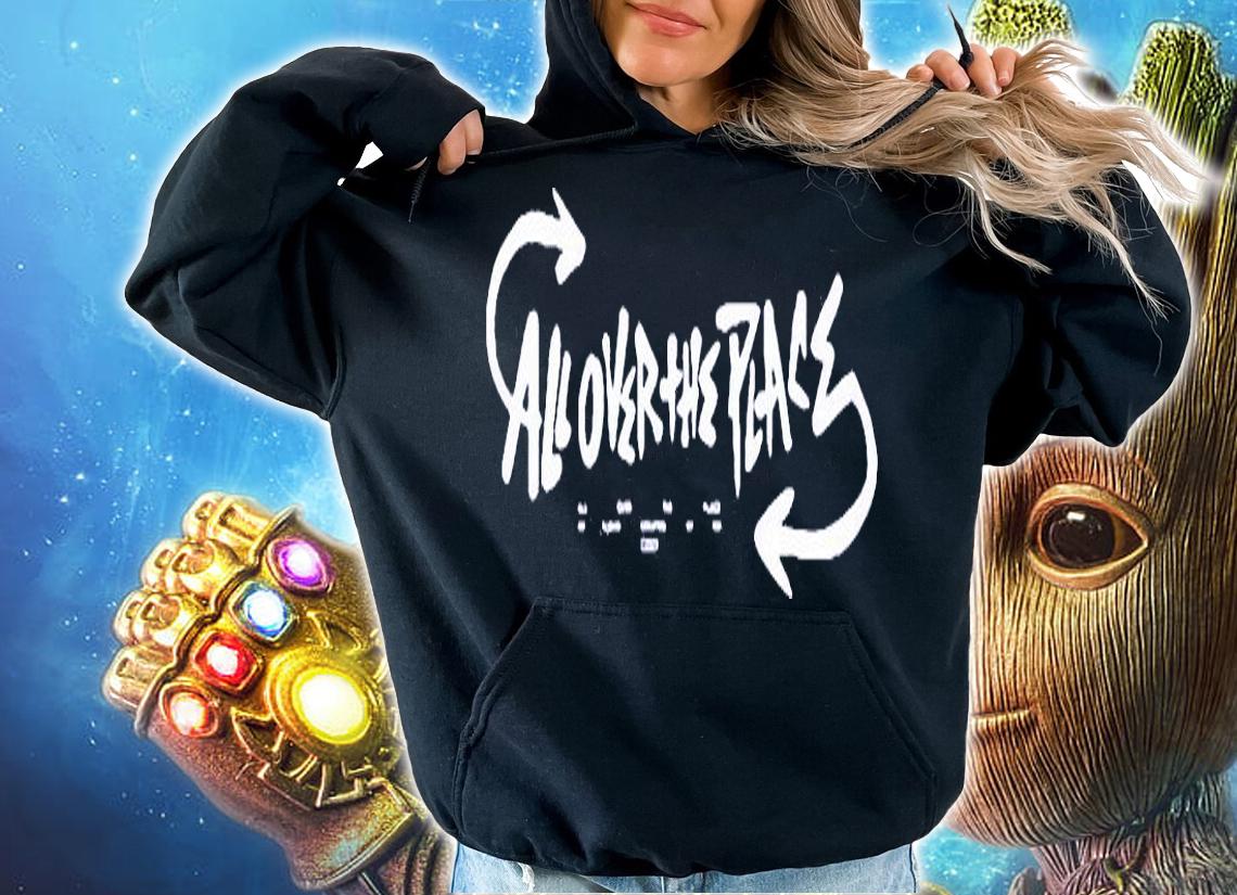 All over the place T-shirt hoodie