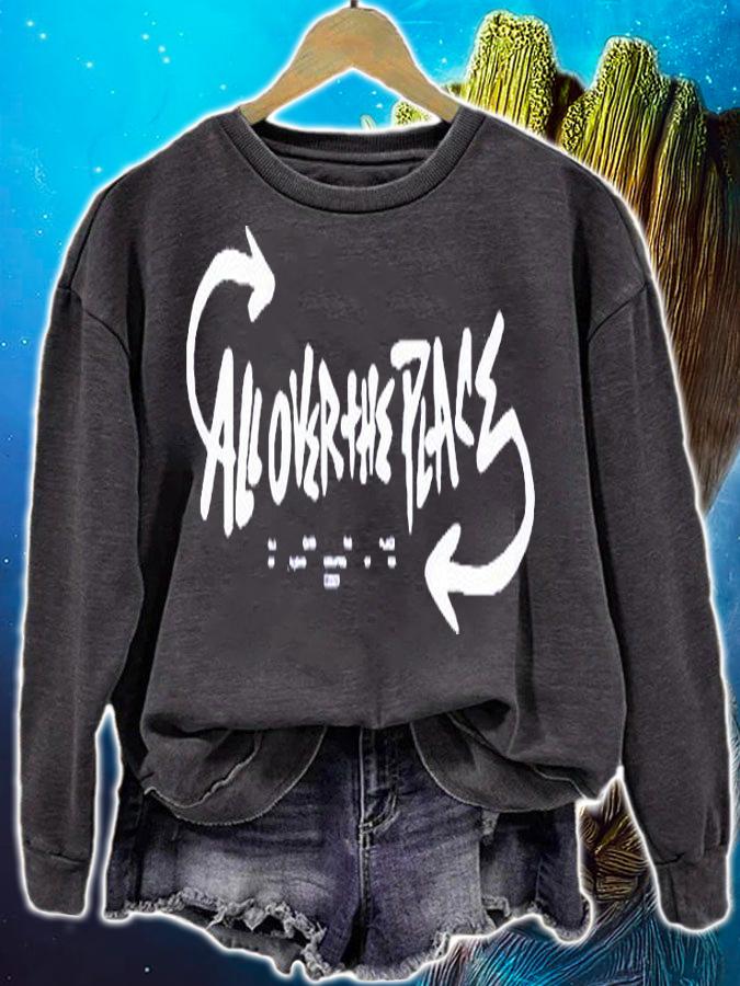 All over the place T-shirt sweatshirt