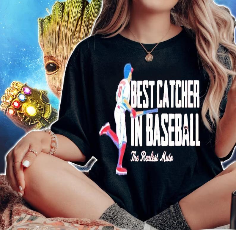 The Raelet Best catcher in baseball the realest muto shirt