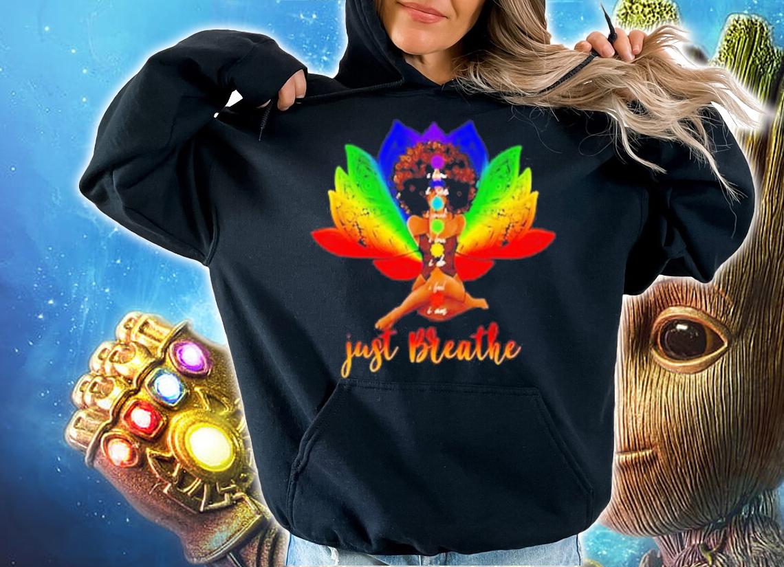 Black girl yoga just breathe shirt hoodie