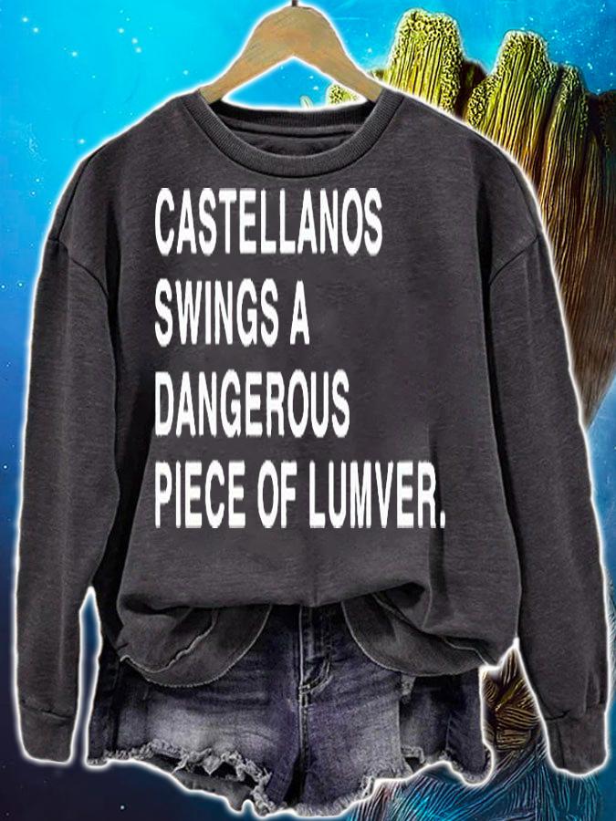Castellanos swings a dangerous piece of lumber T-shirt sweatshirt