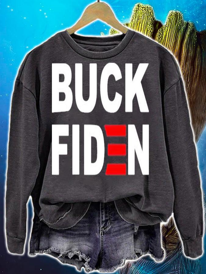 Buck Fiden shirt sweatshirt
