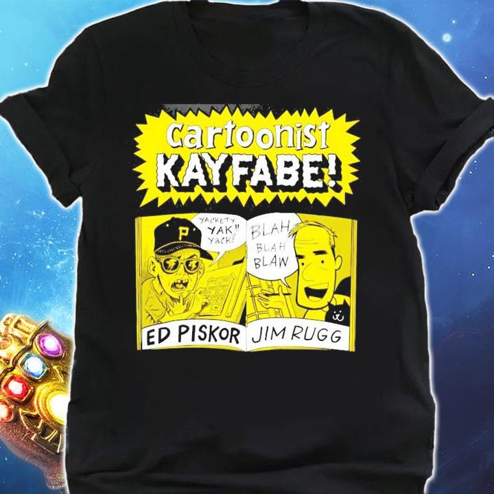 Cartoonist Kayfabe with Jim and Ed shirt shirt
