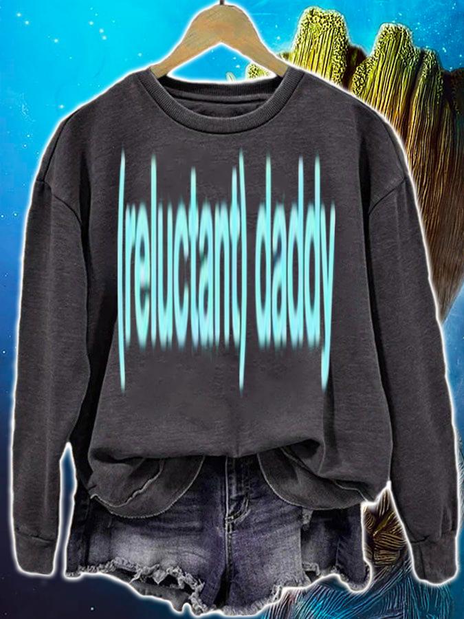 Wicked Naughty Reluctant Daddy shirt sweatshirt