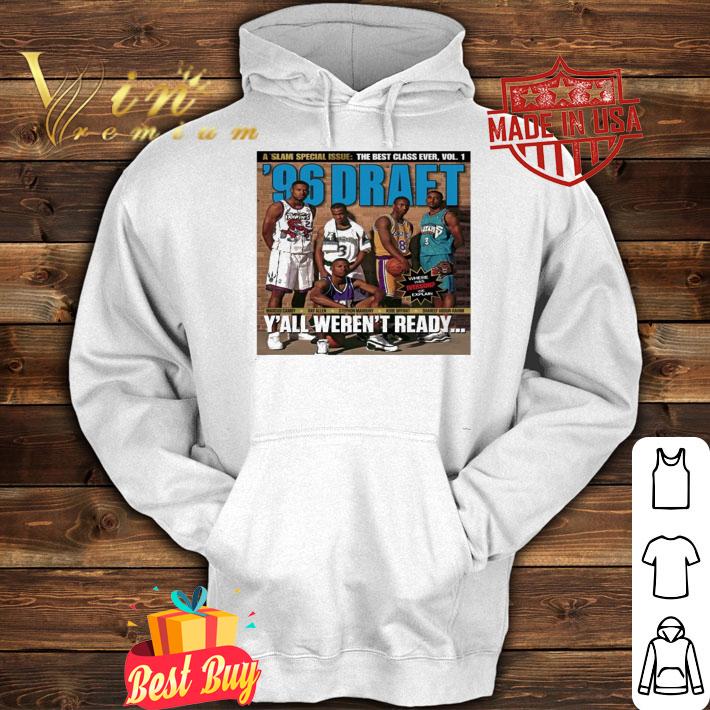 Slam Black Metal '96 Draft Y'all weren't ready shirt hoodie