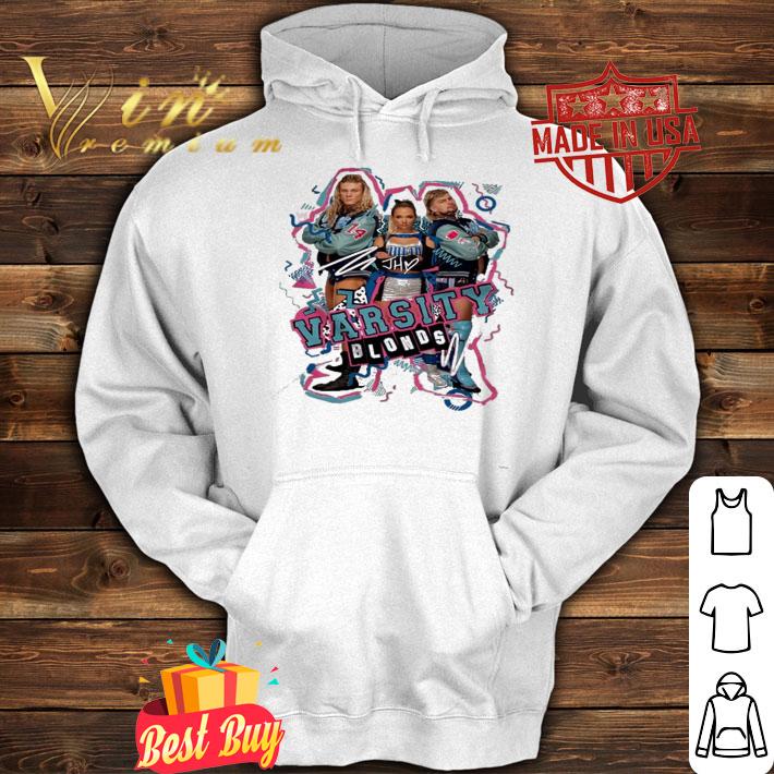 Varsity Blonds blonds shirt hoodie