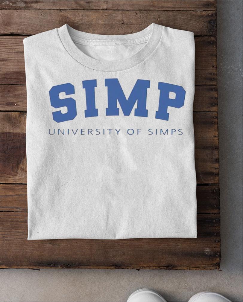 Simp University of Simps shirt shirt