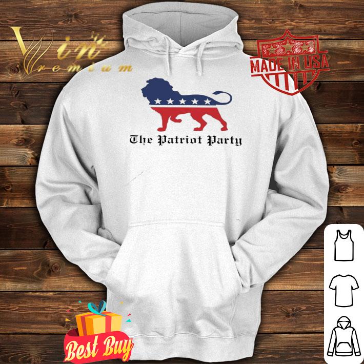 Lion The Patriot Party shirt hoodie