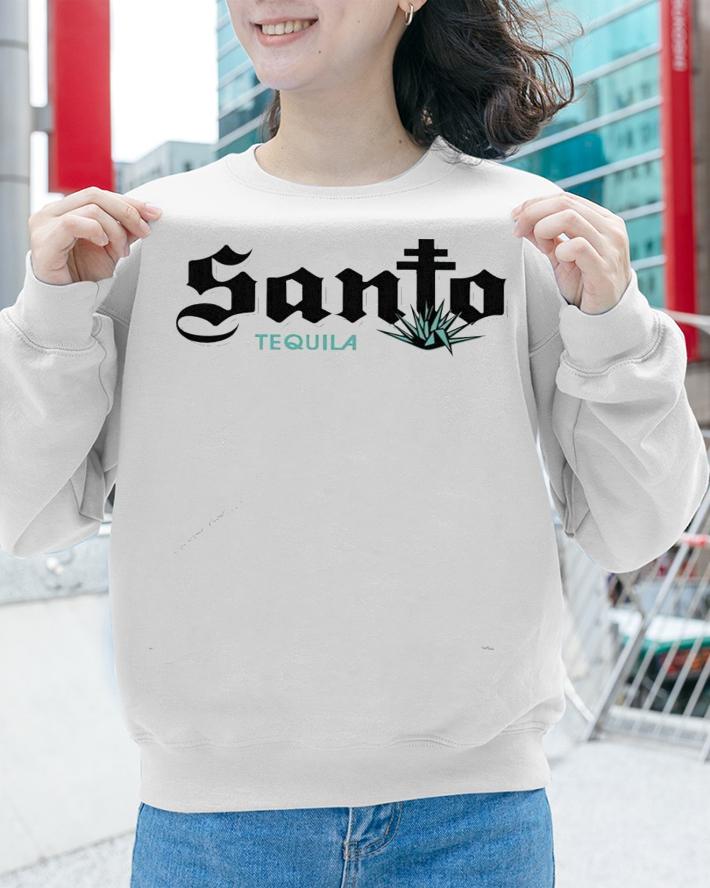 Santo Tequila shirt sweatshirt