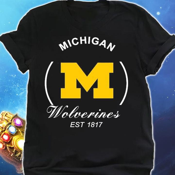 Michigan Wolverines est 1817 shirt shirt
