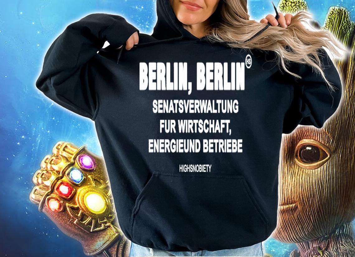 The Gorillas Berlin Berlin Senatsverwaltung Fur Wirtschaft Energieund Betriebe Highsnobiety shirt hoodie