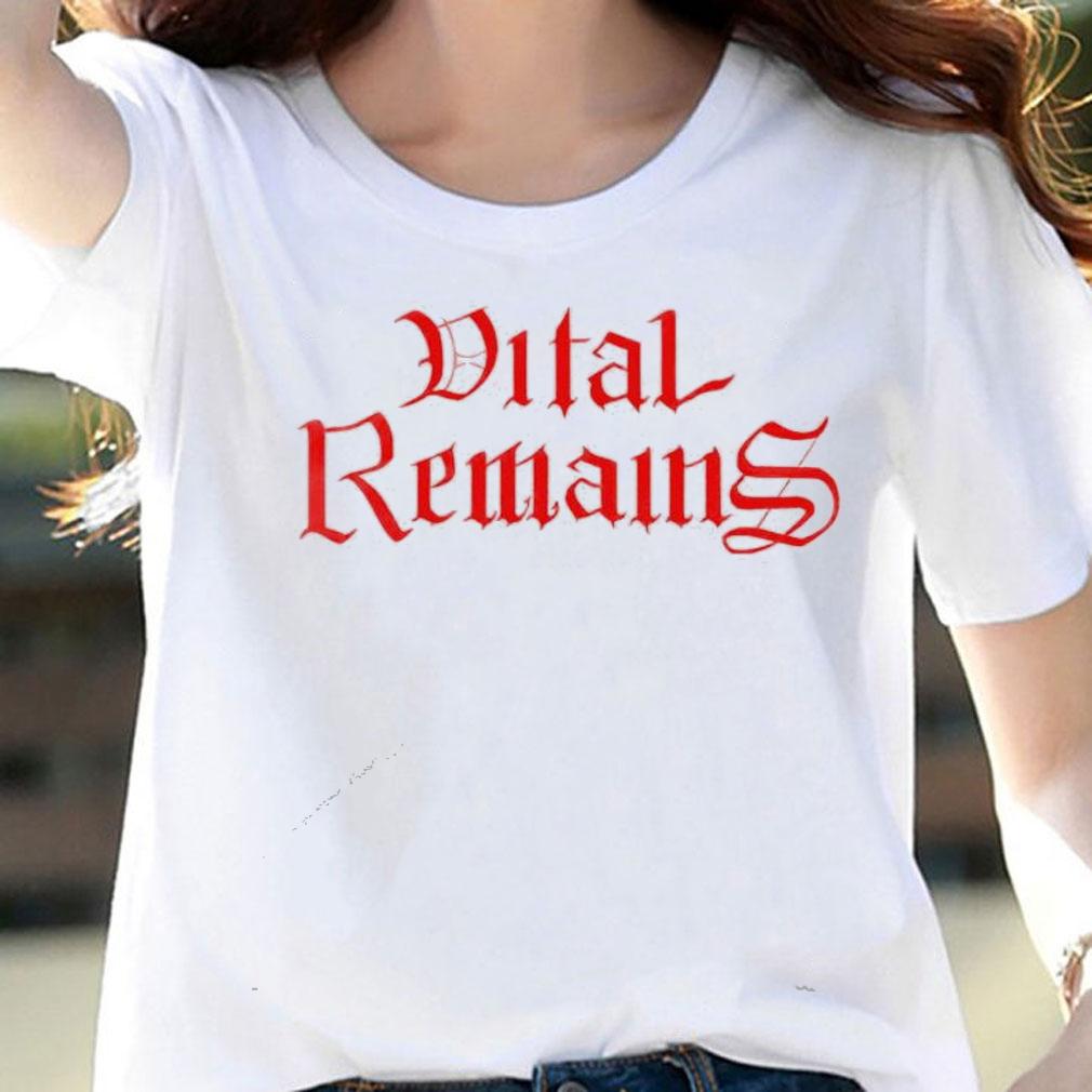 Vital remains shirt woman shirt