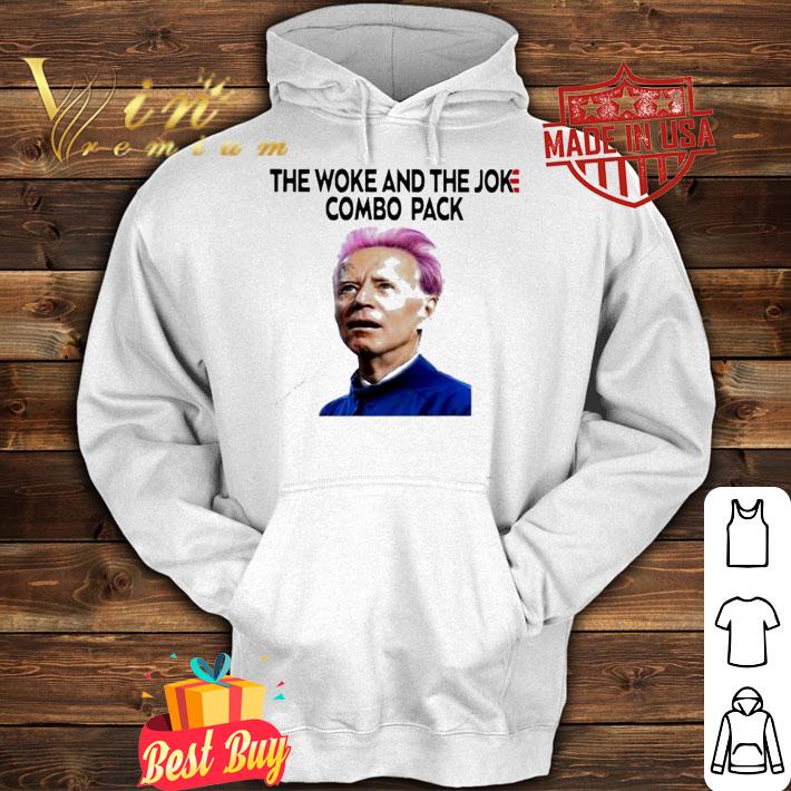 The Woke And The Joke Combo Pack shirt hoodie
