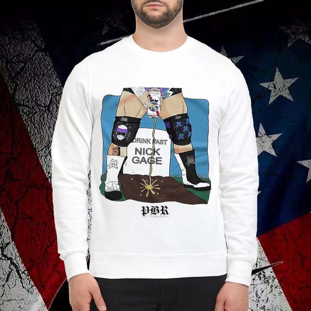 Matt Cardona MDK PBR drink fast Nick Gage shirt sweatshirt