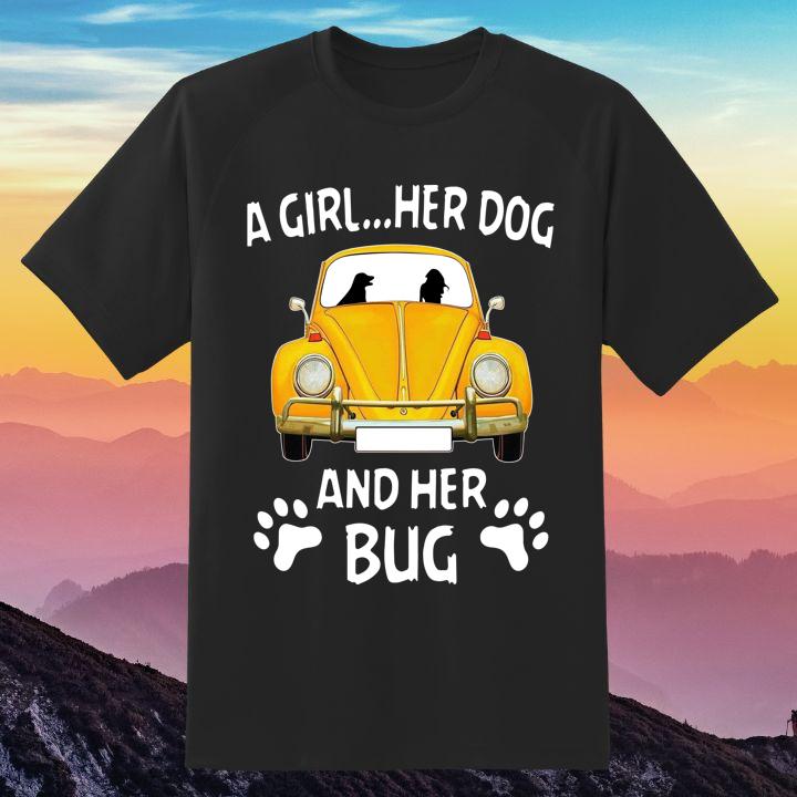 Volkswagen Beetle A Girl Her Dog And Her Bug Dog Lovers T-Shirt