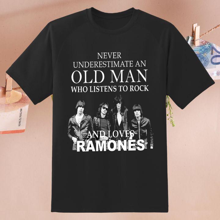 Never Underestimate An Old Man Who Listens & Loves Ramones Rock Band Shirt
