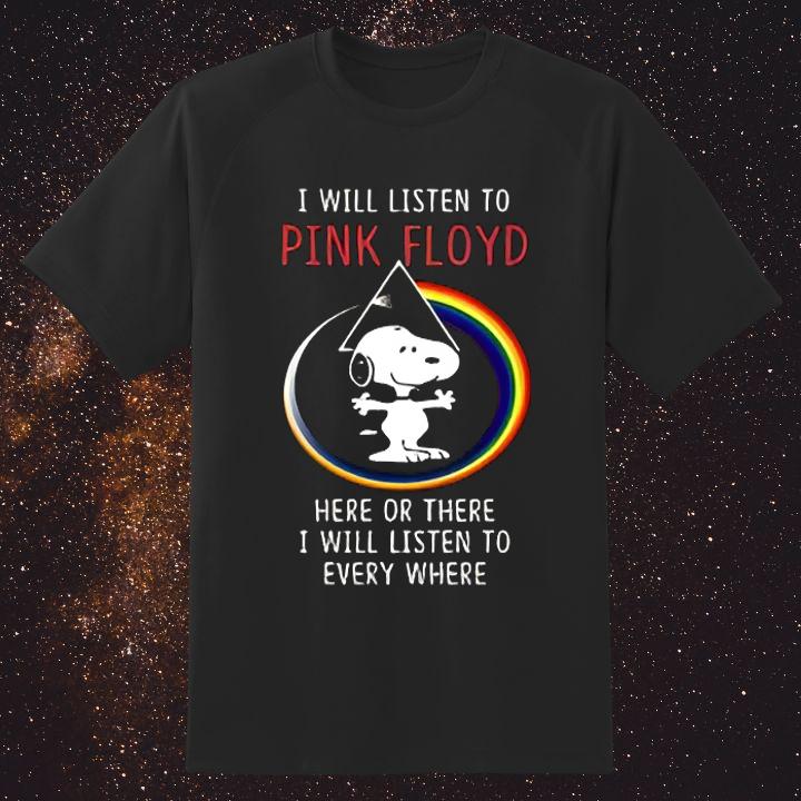 Snoopy I Will Listen To Pink Floyd Here Or There Everywhere T-Shirt