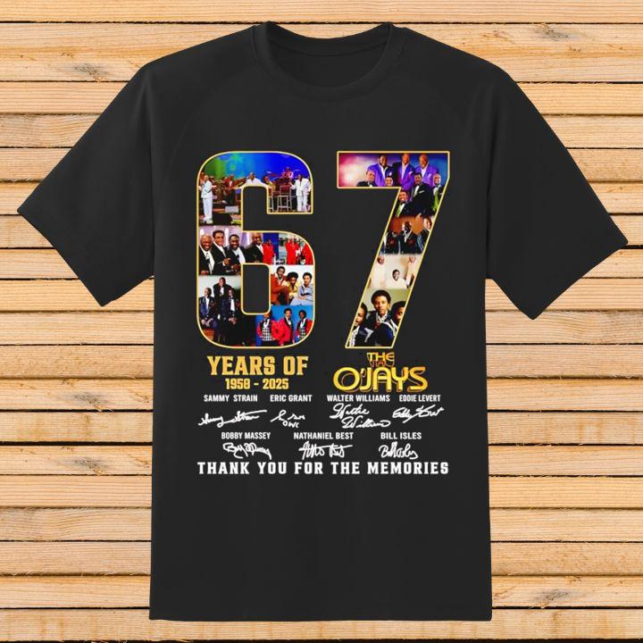 The O'Jays 67 Year Of 1958-2025 Signatures Thank You For The Memories T-Shirt