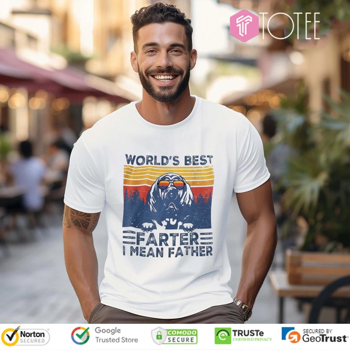 Worlds Best Farter I Mean Father Bloodhound Fathers Day T-shirt