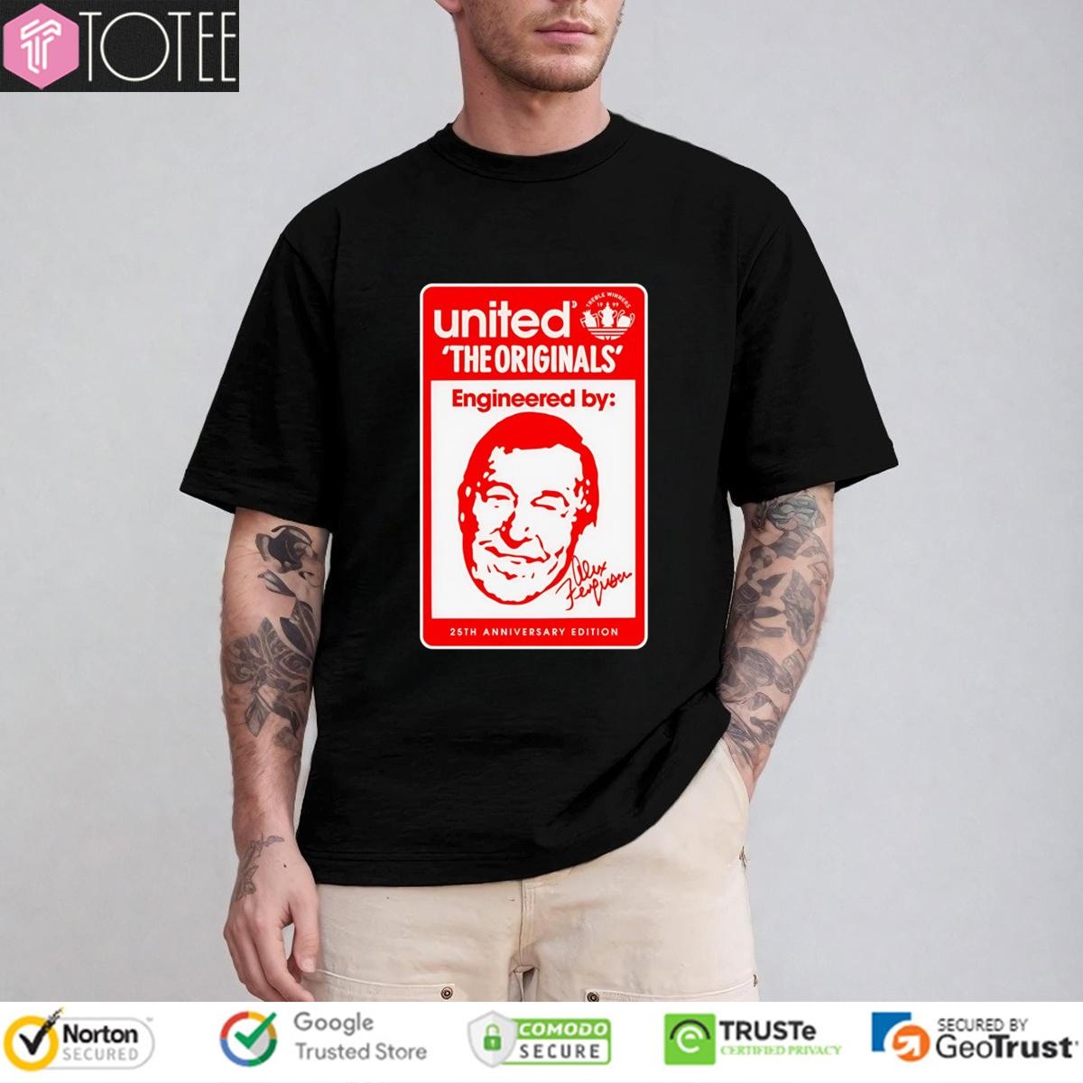 The Originals Engineered Alex Ferguson 25Th Anniversary Man United Signed T-shirt
