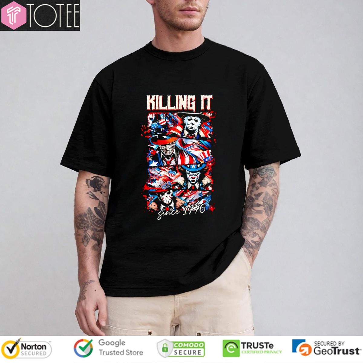 Horror Villains Patriotic Killing It Since 1776 Happy 4Th Of July T-shirt