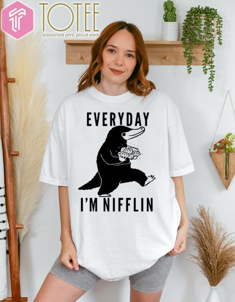 Everyday Im Nifflin T-shirt