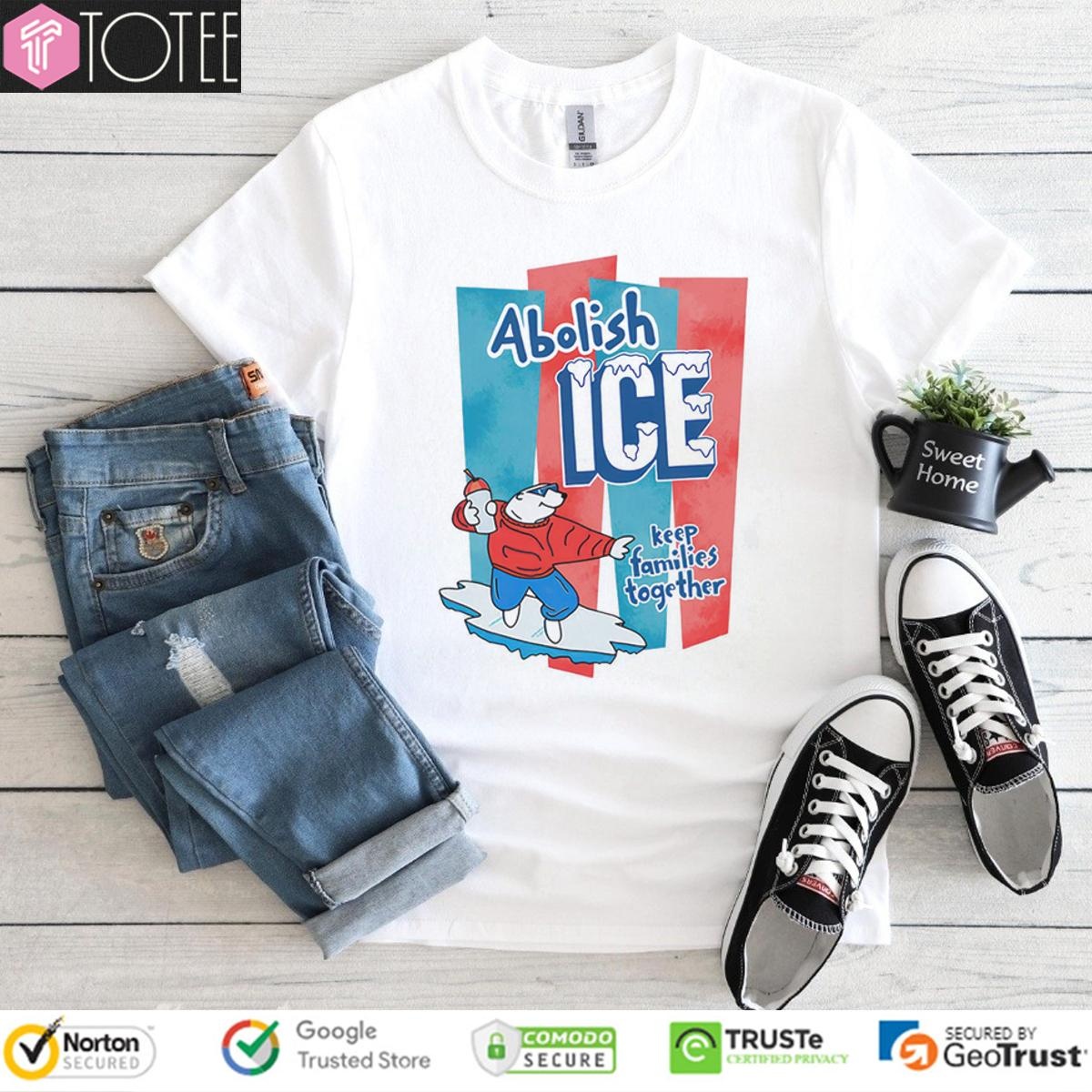 Abolish Ice Keep Families Together T-shirt